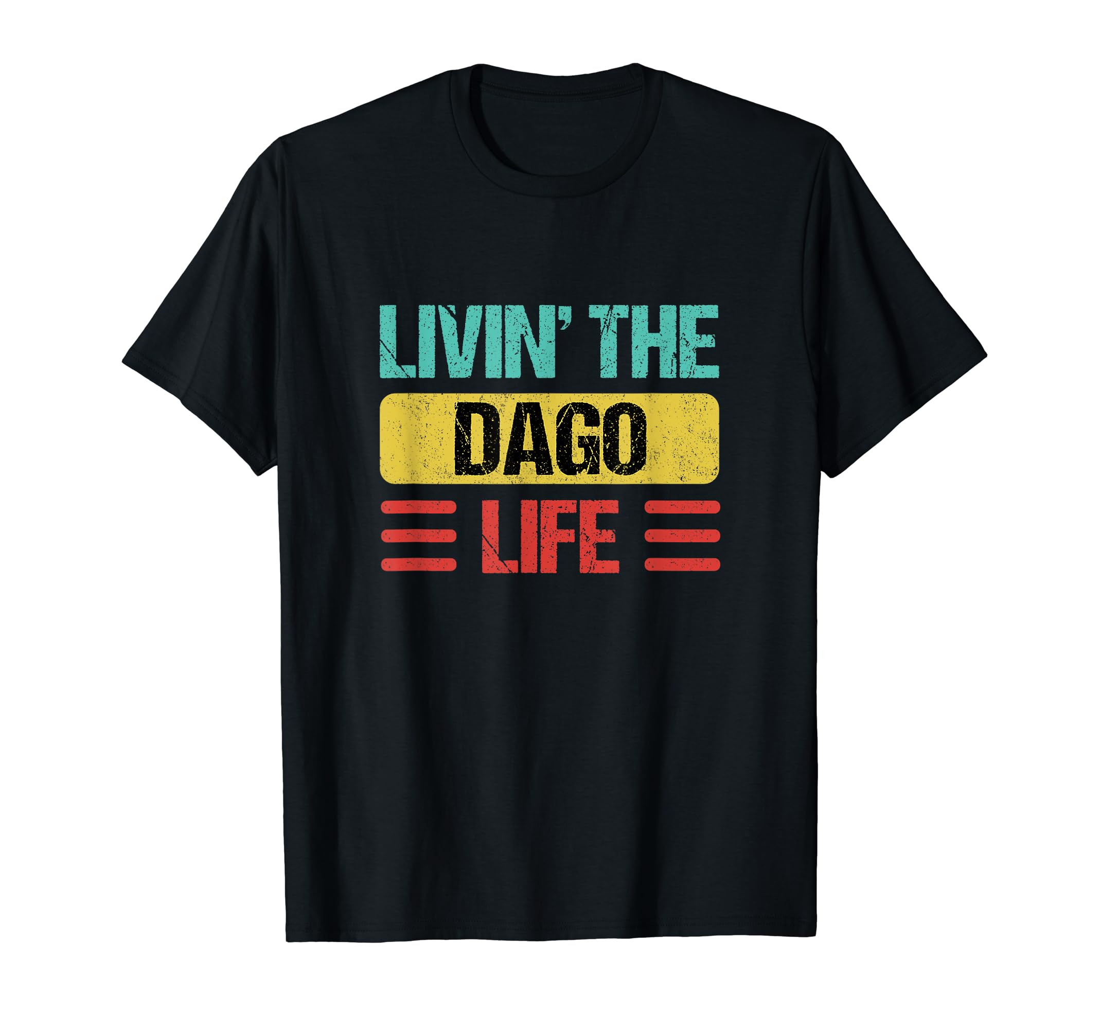 Dago Name T-Shirt