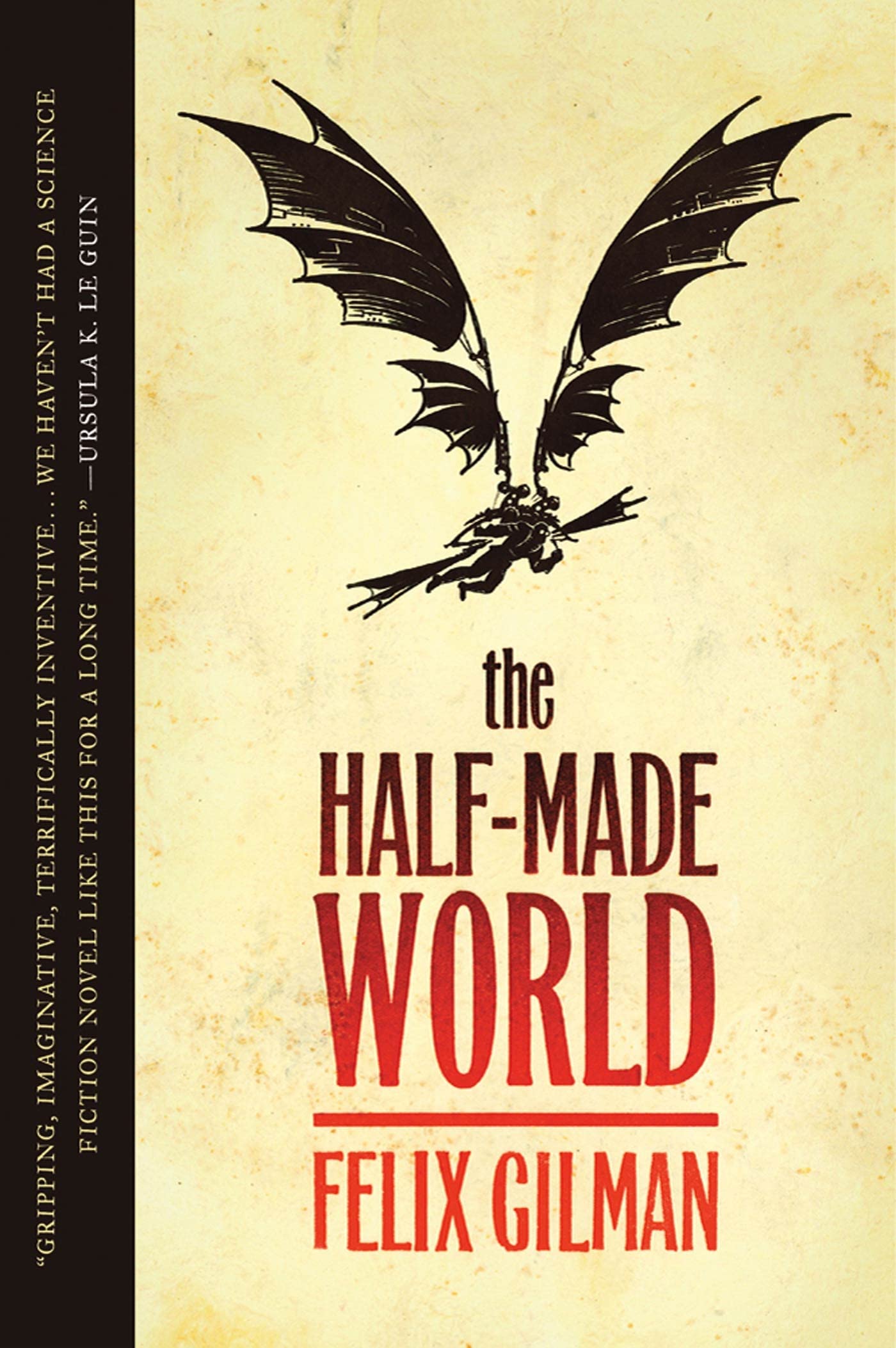 Buy The Half-Made World: 1 — BookShops.in