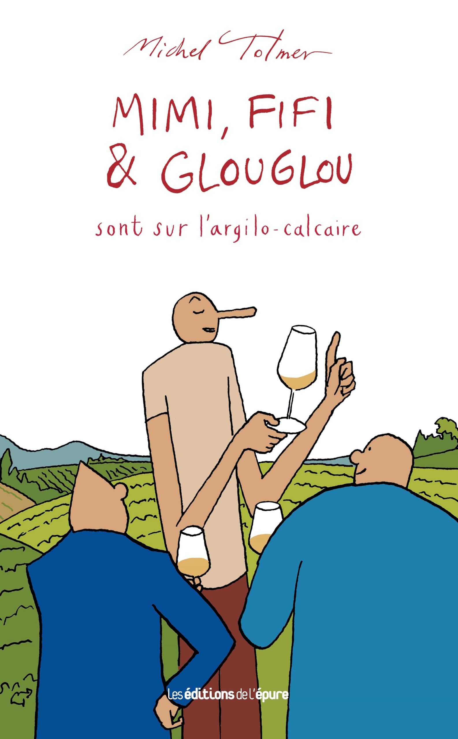 Mimi, Fifi et Glouglou