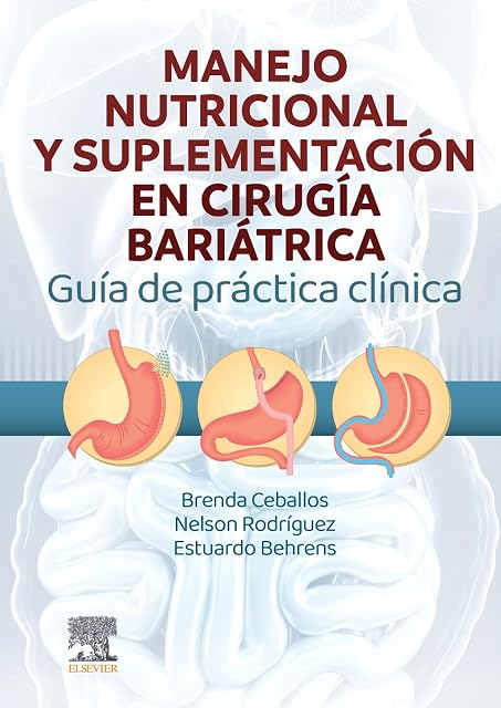 Portada de Manejo Nutricional y Suplementación en Cirugía Bariátrica: Guía de Práctica Clínica