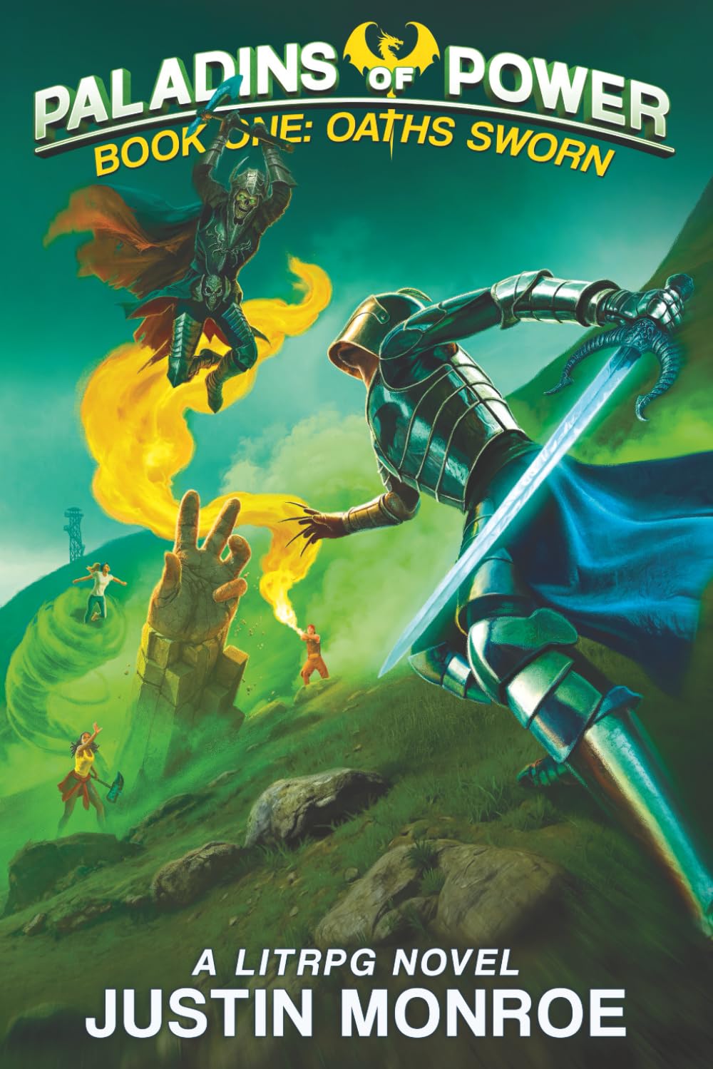 Paladins of Power: Book One: Oaths Sworn