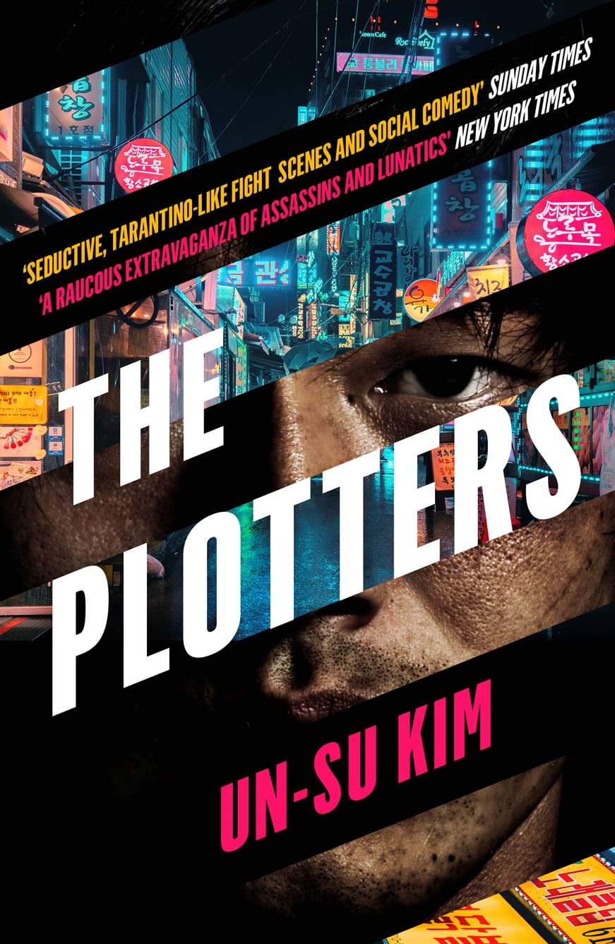 Amazon.com: THE PLOTTERS: 9780008315788: KIM UN-SU: Books