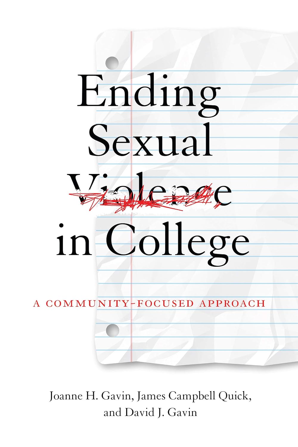 Ending Sexual Violence in College: A Community-Focused Approach