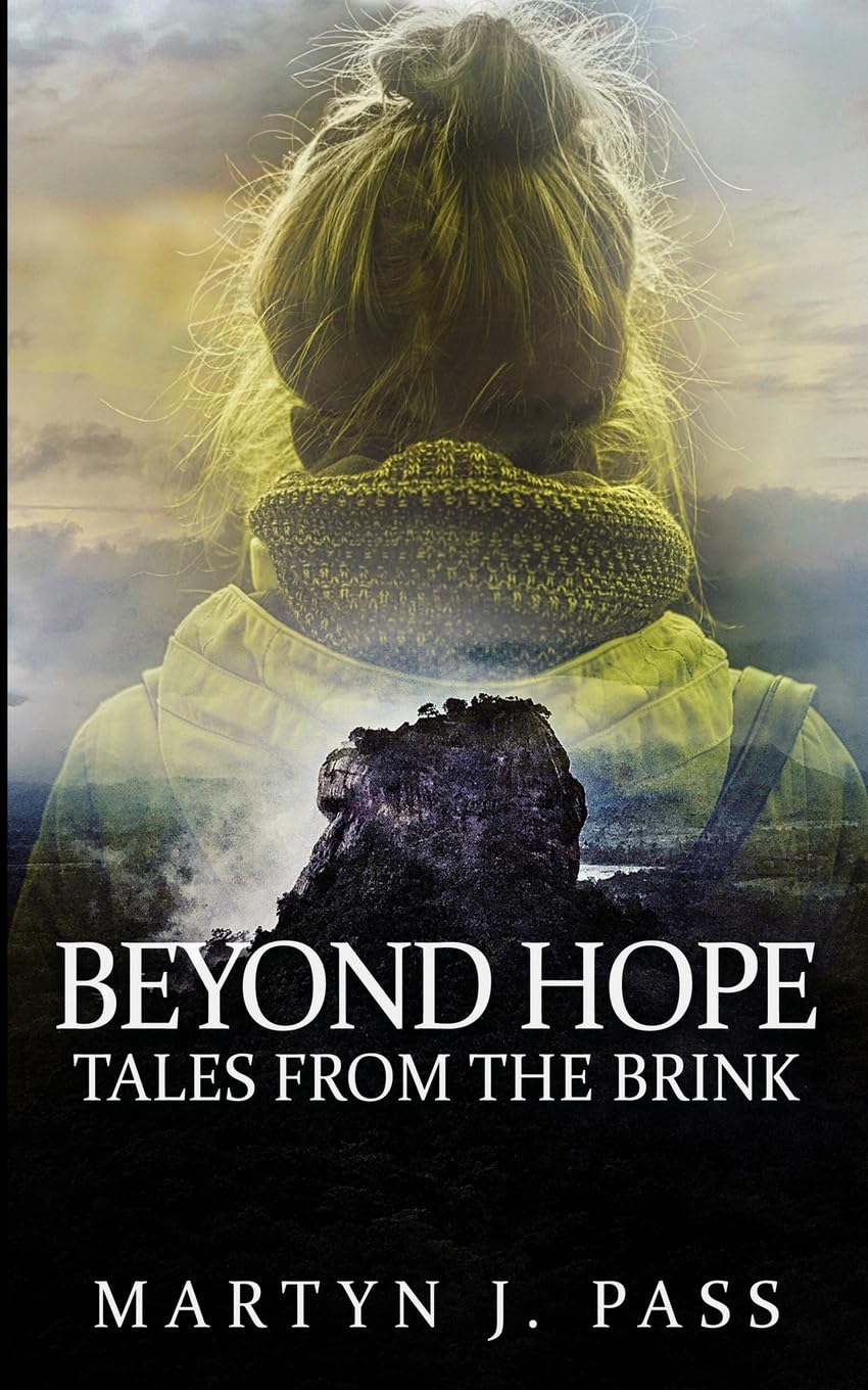 Beyond Hope: 3 (Tales from the Brink)