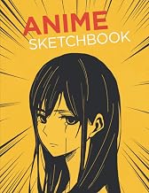 Anime Sketchbook: 151 Blank Sketch Pads for Drawing, and practice how to draw anime and manga, for anime lovers and otaku