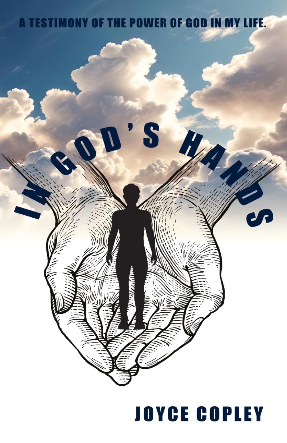 In God's Hands: How to trust God in the midst of trauma, tragedy and cancer.
