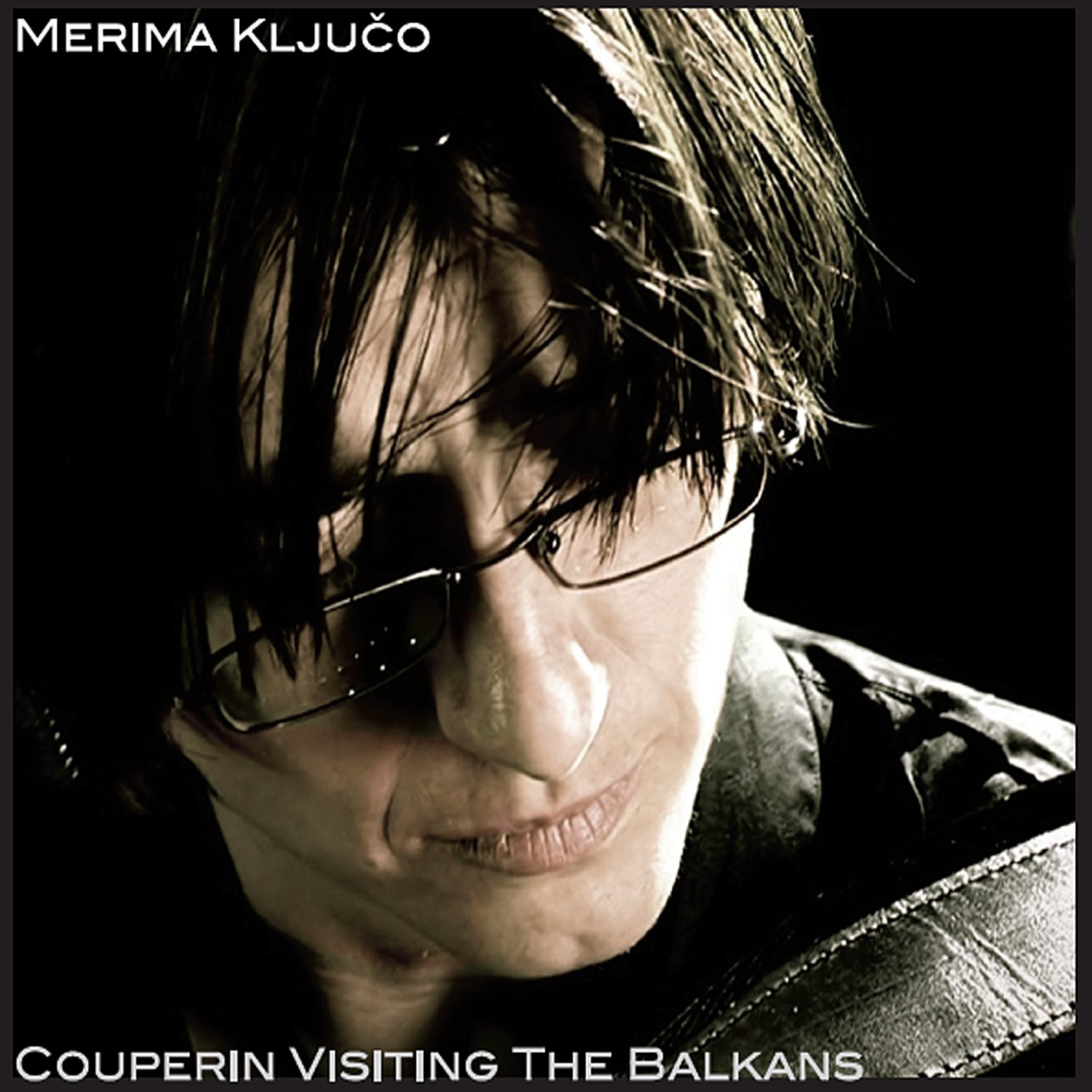 Couperin Visiting the Balkans [Audio CD] Merima Kljuco
