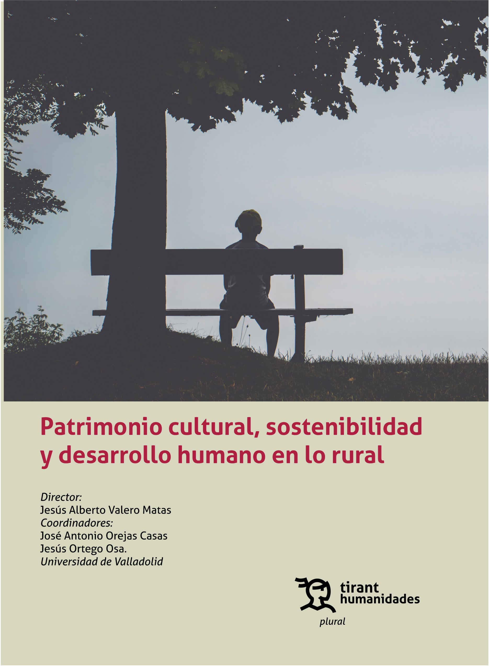 Patrimonio Cultural, Sostenibilidad y Desarrollo Humano en lo Rural