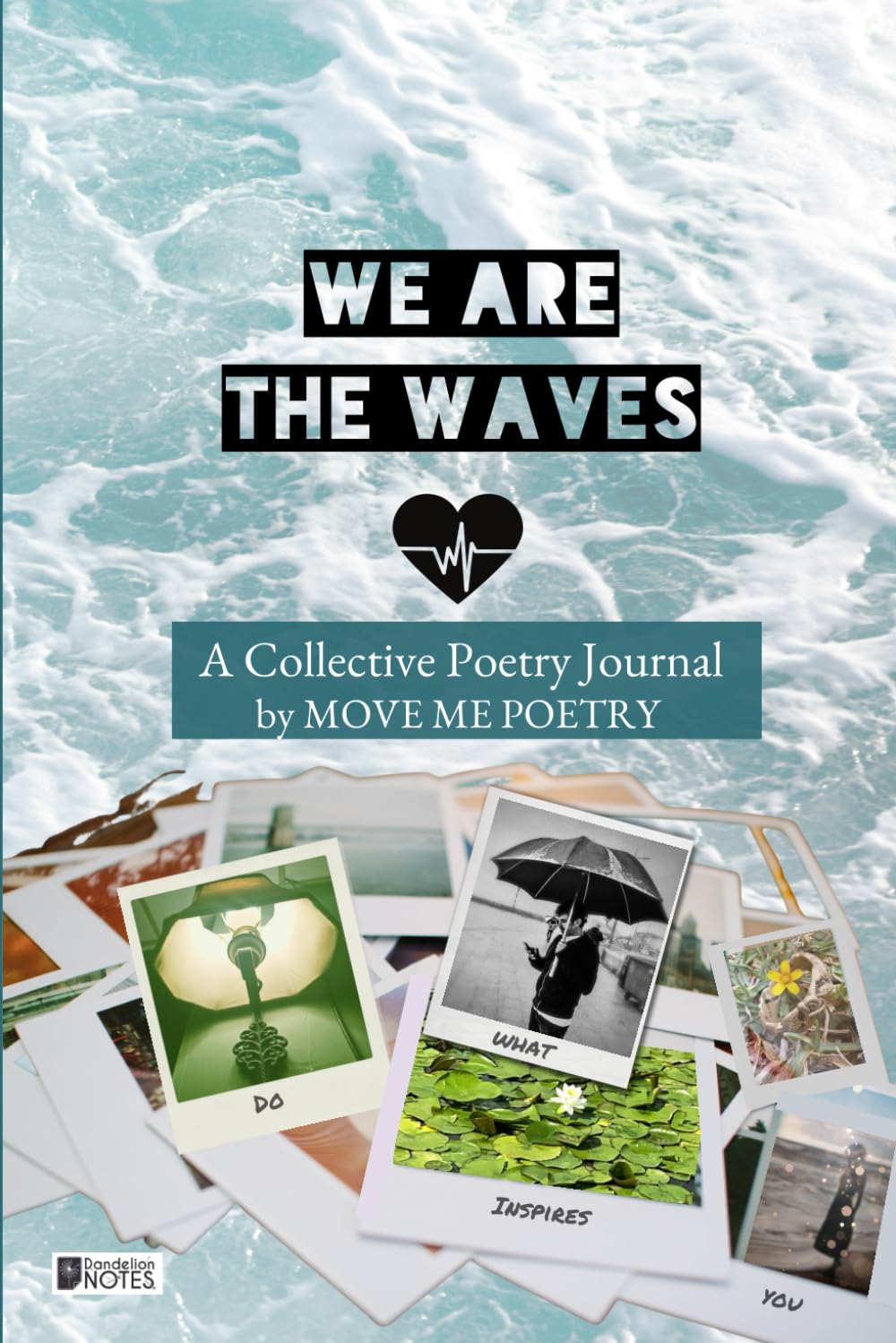 We Are The Waves: A Collective Poetry Journal