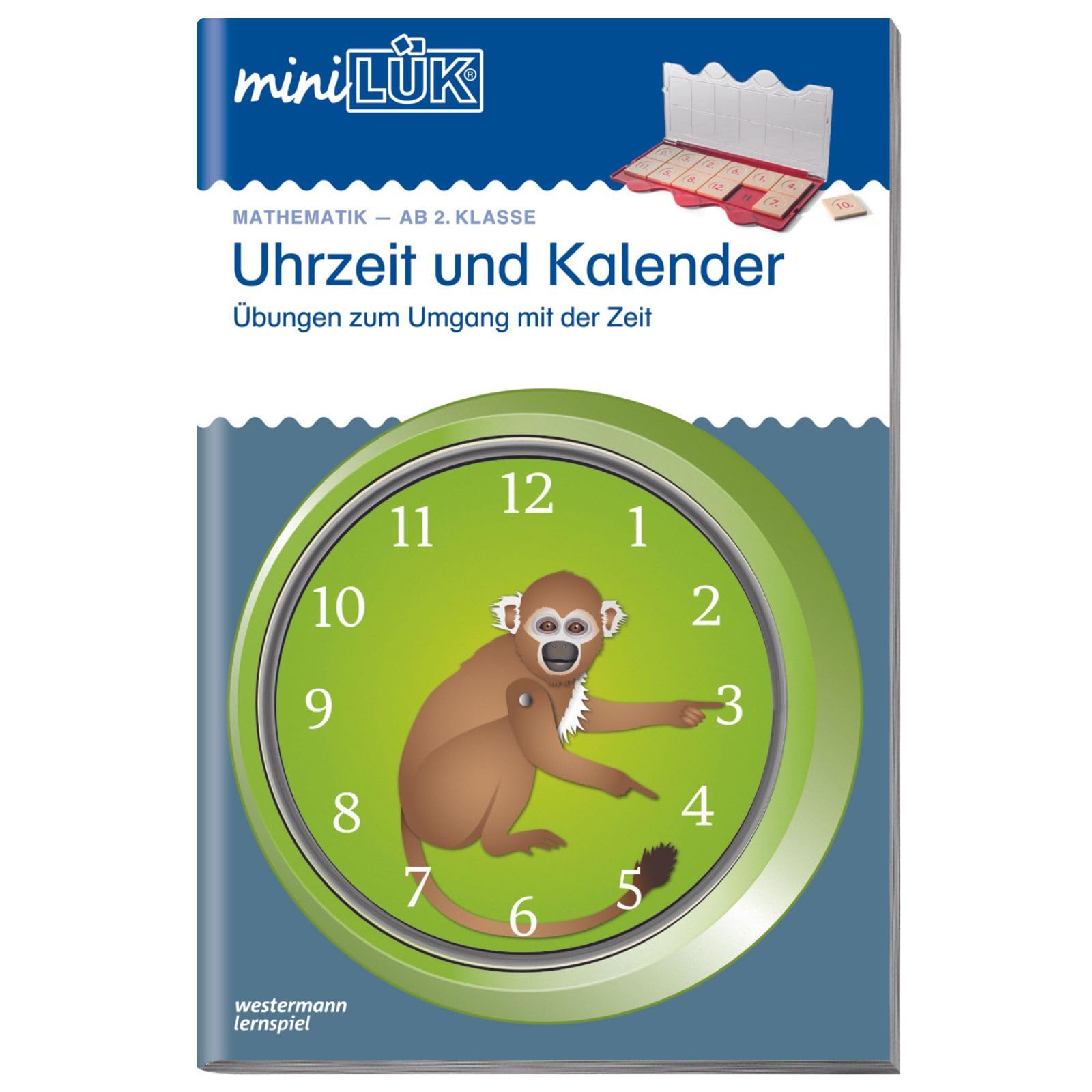 miniLÜK Mathematik-AB 2.Klasse:Uhrzeit und Kalender: Übungen zum Umgang mit der Zeit
