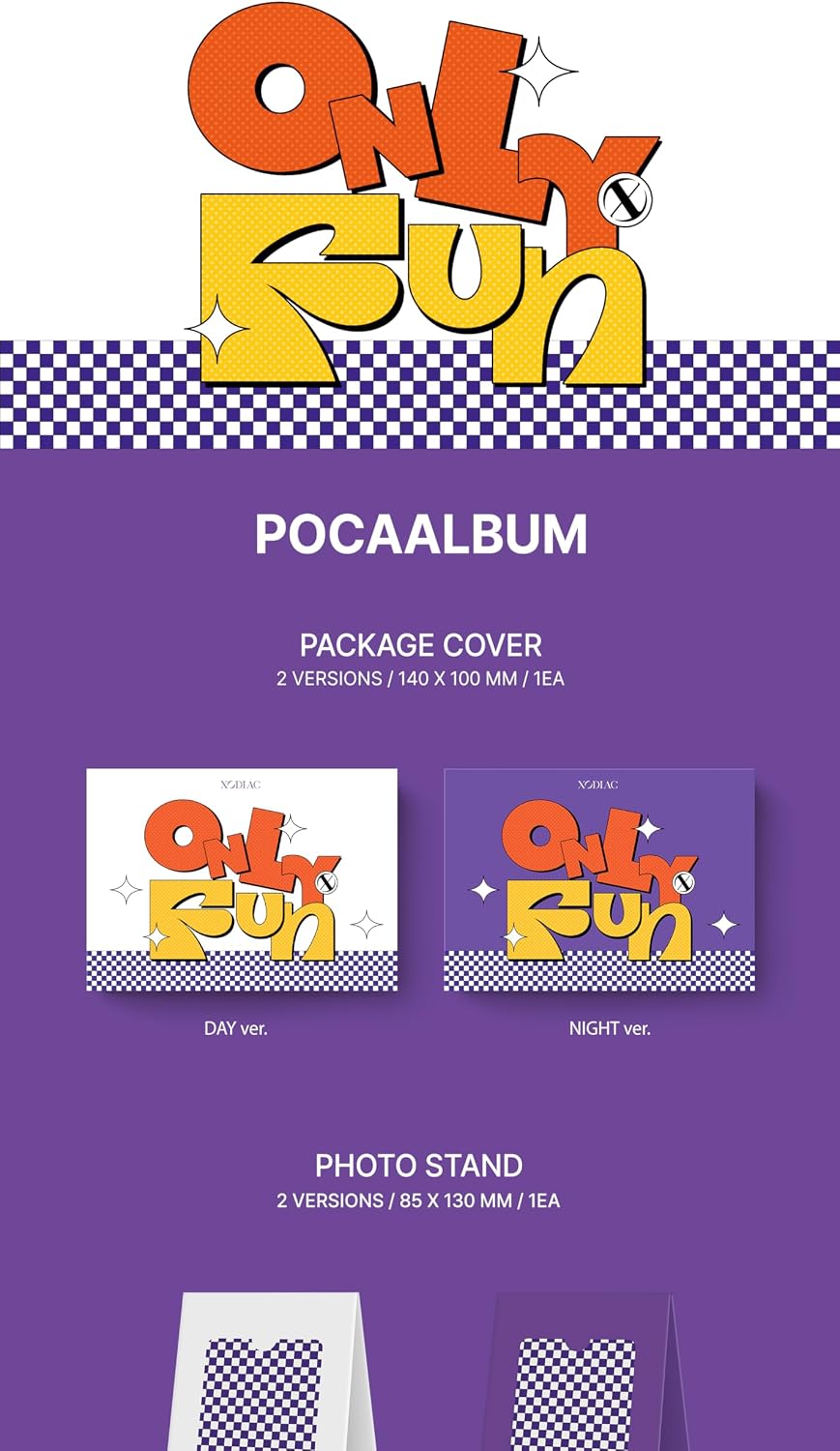 XODIAC ONLY Fun 1st Single Album POCA 2 Version SET Package+1ea Photo Stand+1p QR Card+1p PhotoCard+2ea Sticker+1ea User Guide+Tracking Sealed