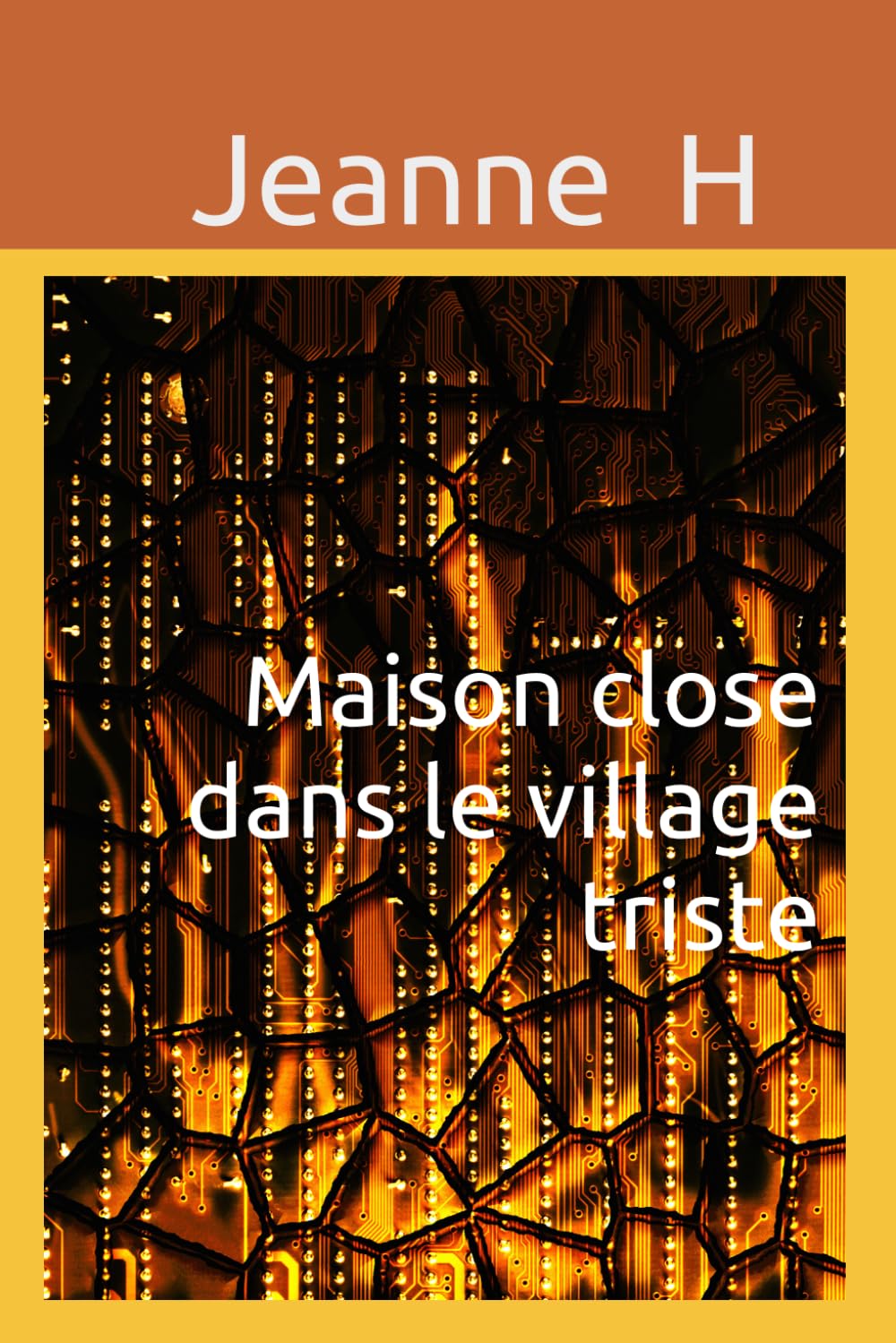 Maison close dans le village triste