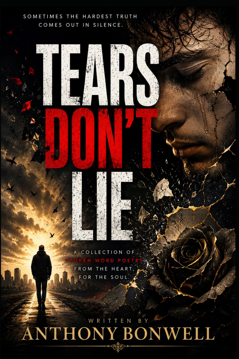 Tears Don't Lie