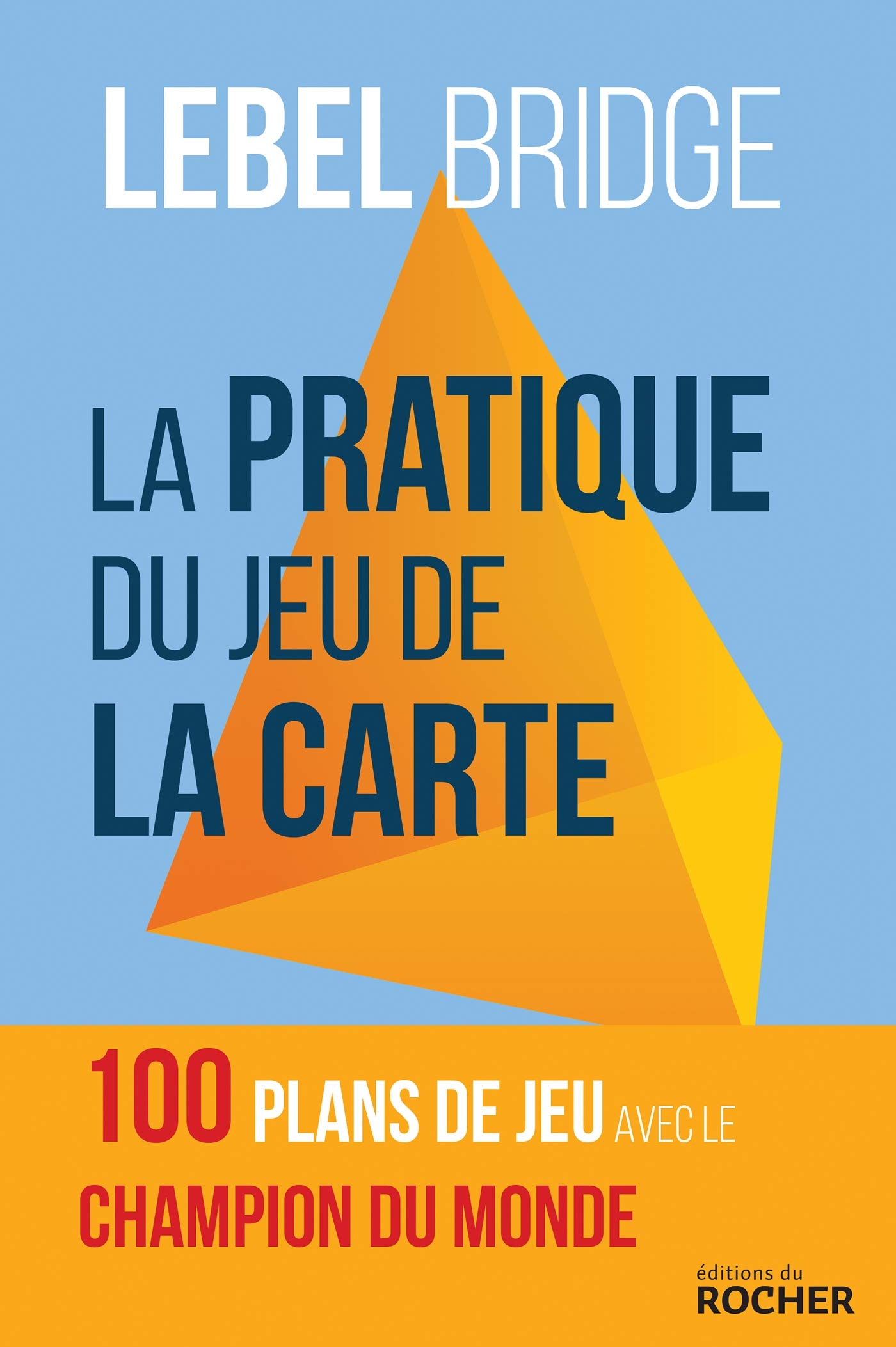 La Pratique du jeu de la carte: testez votre jeu en face du mort avec le champion du monde