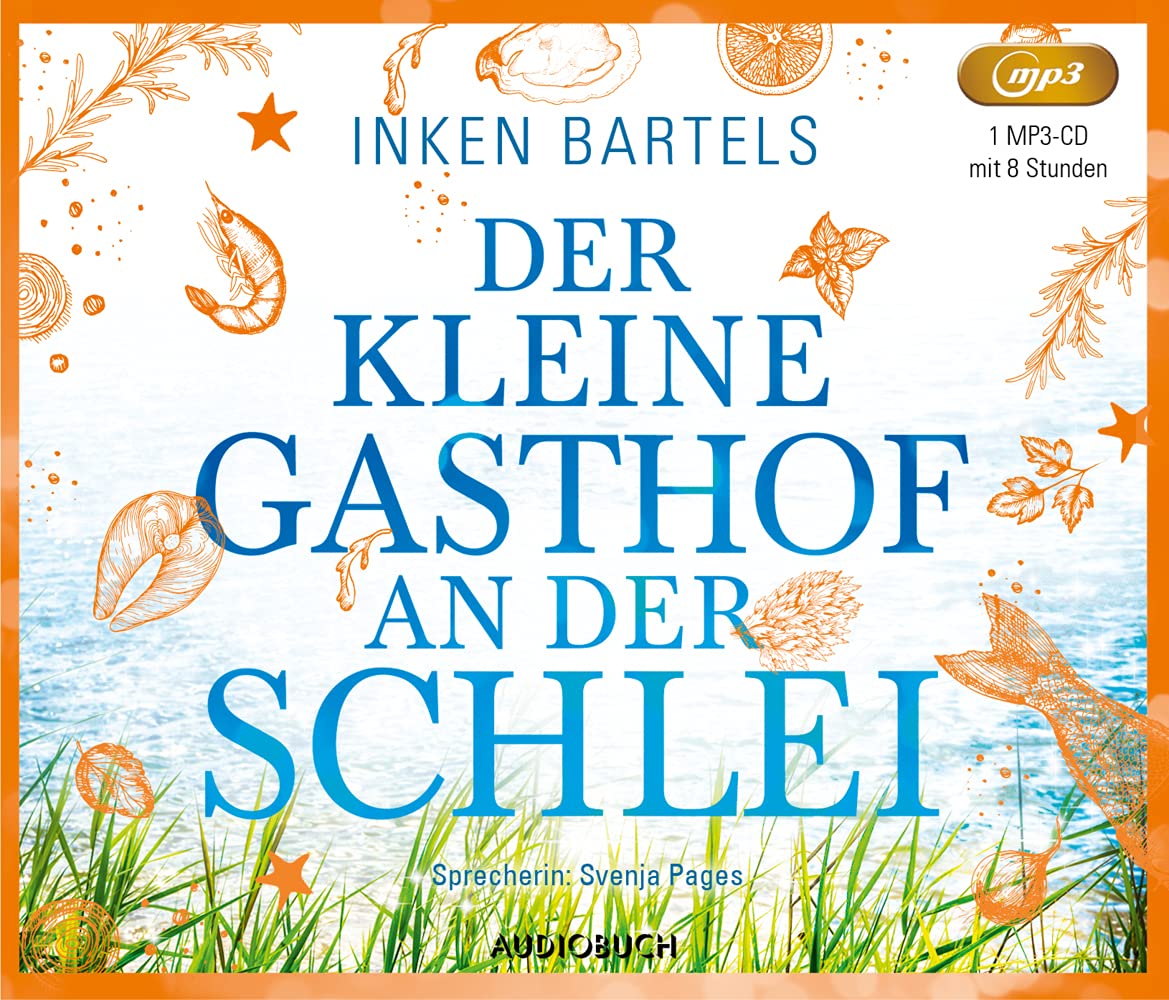 Der kleine Gasthof an der Schlei: Gekürzte Ausgabe, Lesung