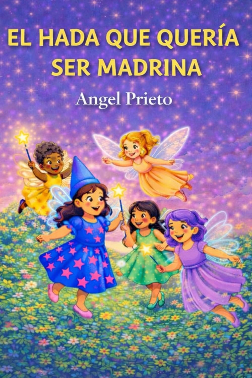 EL HADA QUE QUERIA SER MADRINA