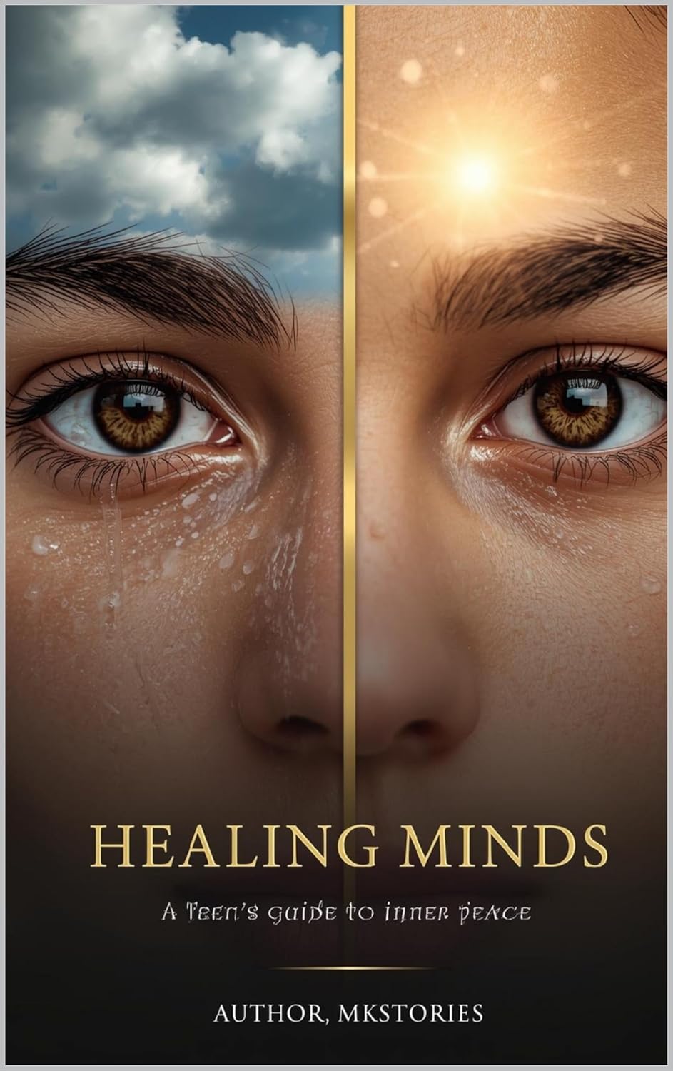 Healing Minds : A Teen’s Guide to Inner Peace      Kindle Edition