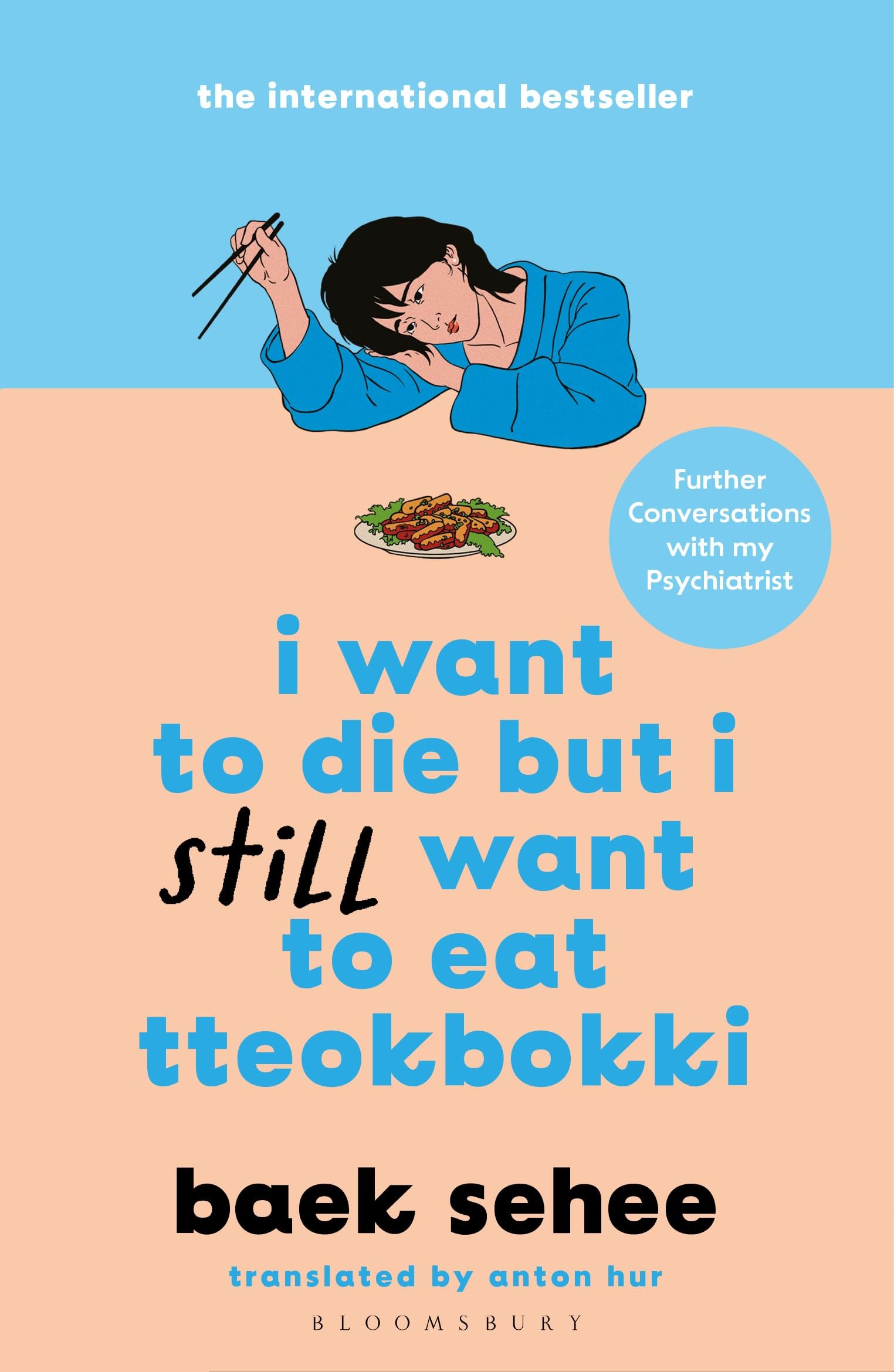 I Want to Die but I Still Want to Eat Tteokbokki by Baek Sehee (Paperback Book)