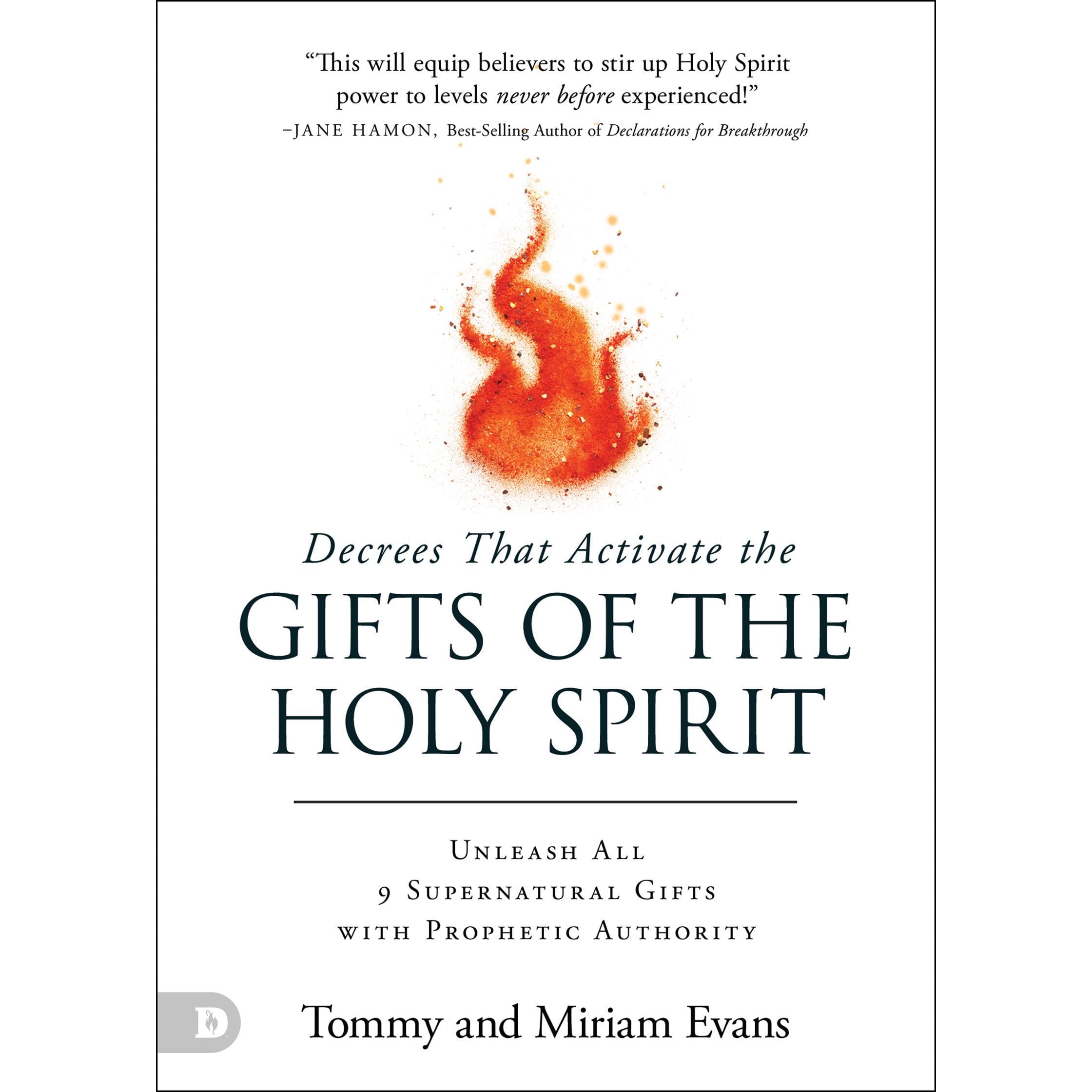 Decrees That Activate the Gifts of the Holy Spirit