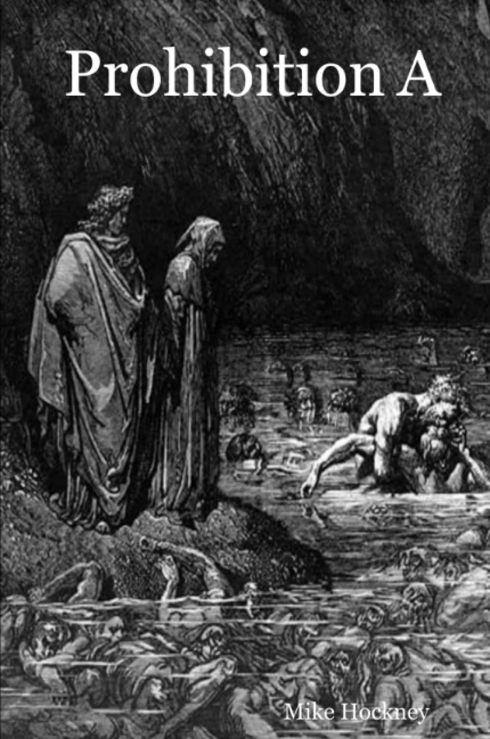 Prohibition A Paperback – October 1, 2007