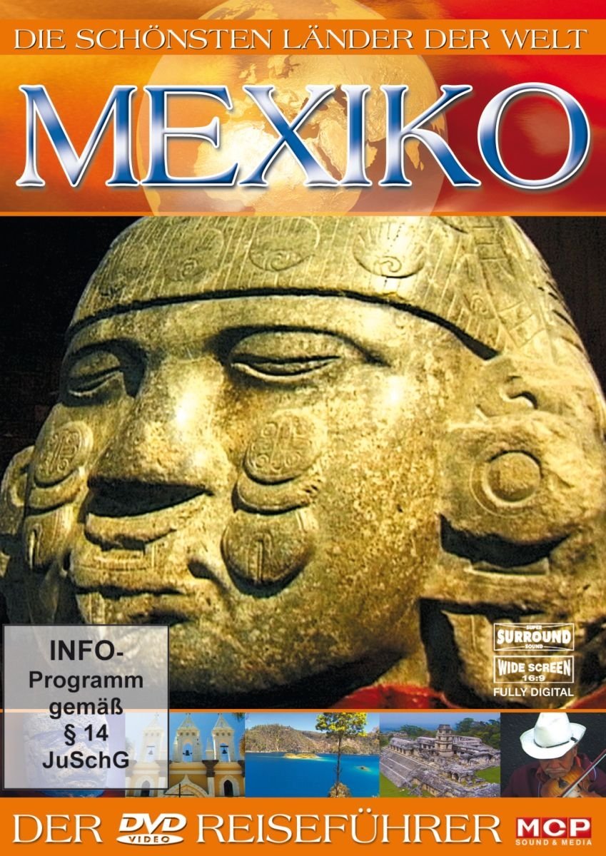 Die schönsten Länder der Welt - Mexico