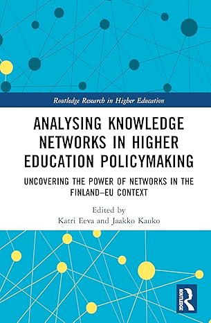 Analysing Knowledge Networks in Higher Education Policymaking-Wow! eBook