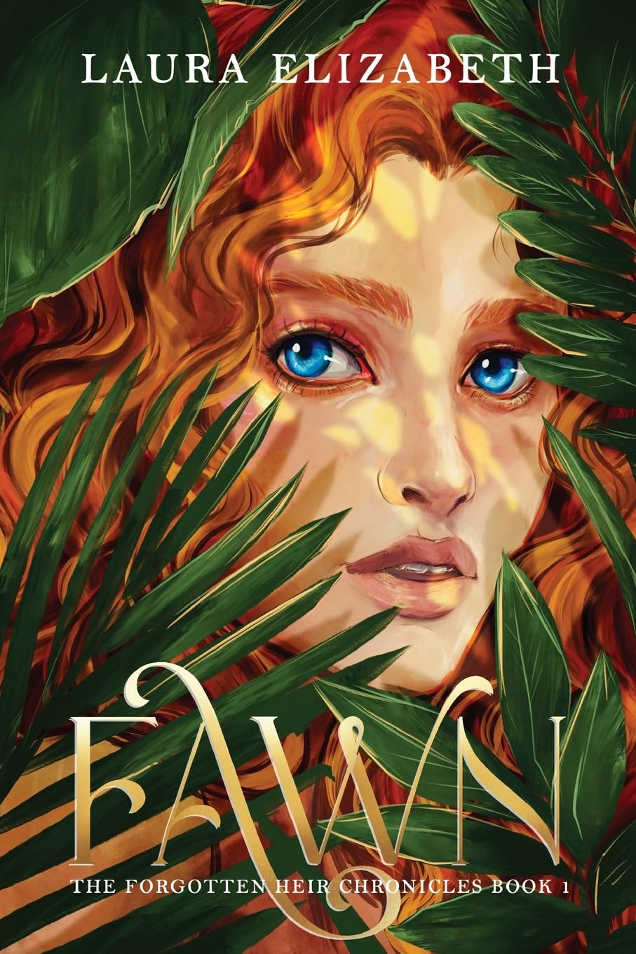 Fawn: The Forgotten Heir Chronicles Book 1