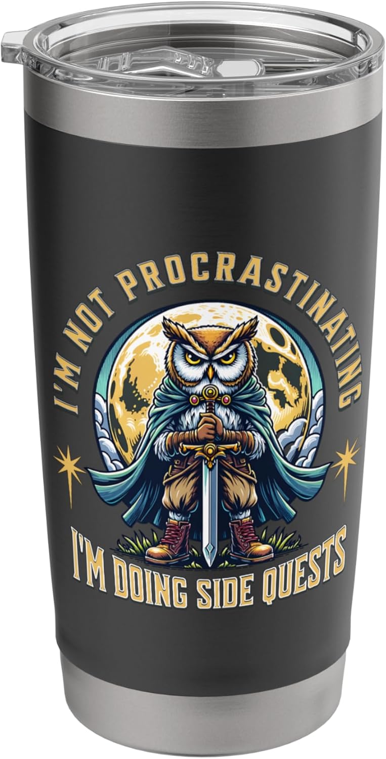 I’m Not Procrastinating I’m Doing Side Quests Owl Gamer Stainless Steel Insulated Tumbler