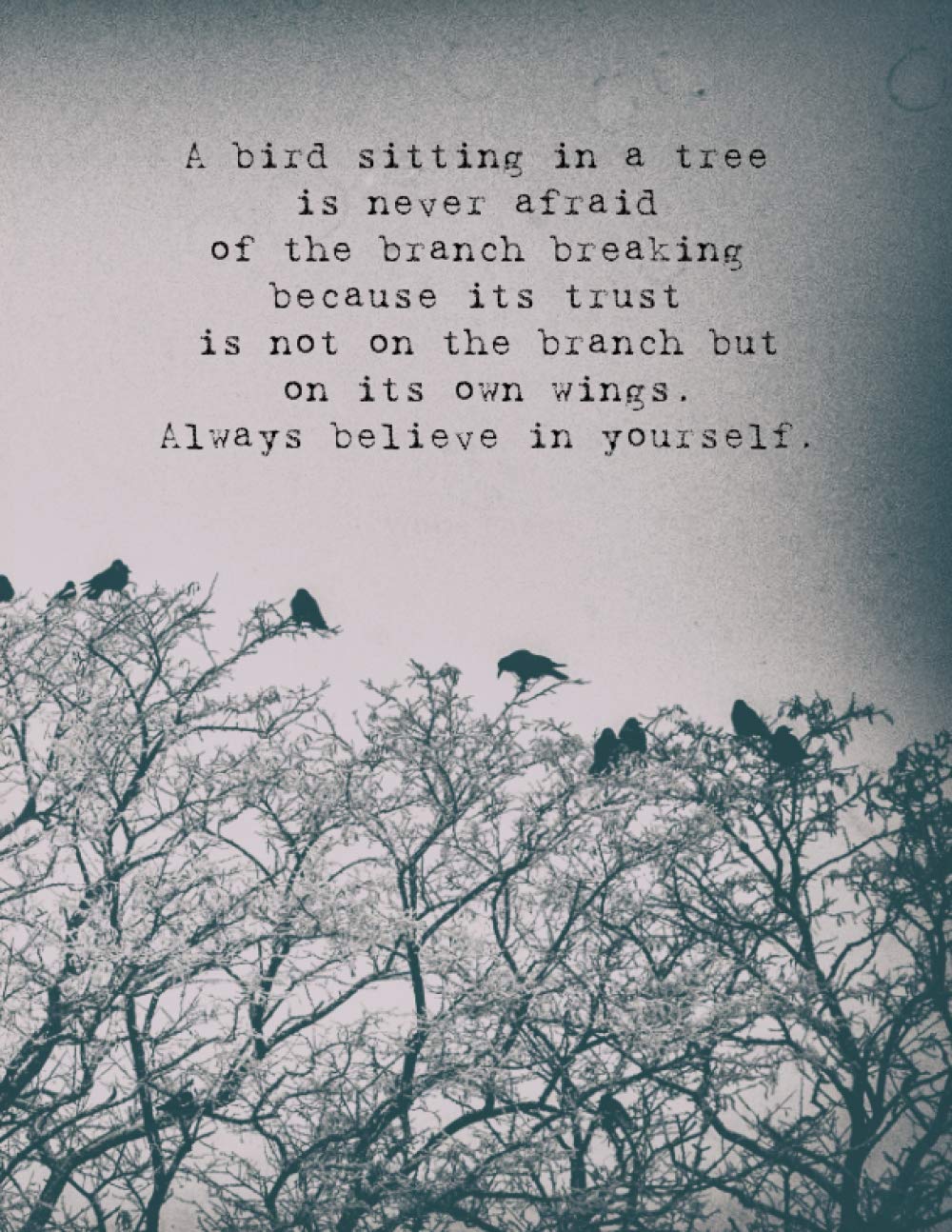 A bird sitting in a tree: pretty journal notebook with birds and quote