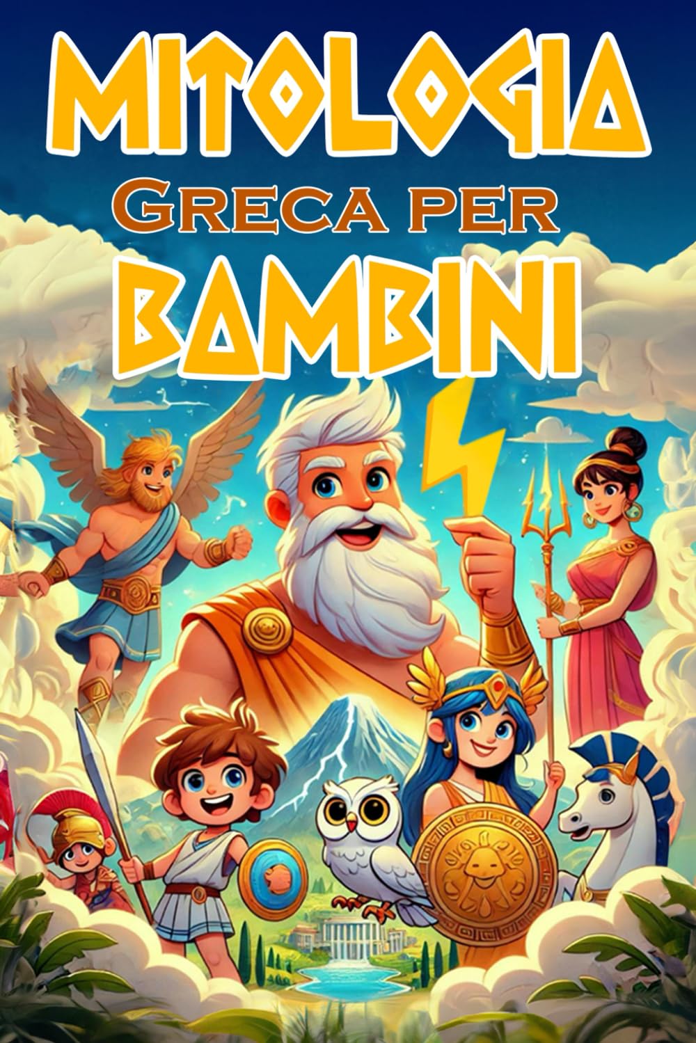 Mitologia Greca per Bambini: Una Raccolta di Bellissime Storie Illustrate a Colori sui più Significativi Miti Greci | Libro per Bambini 3-6 Anni (Libri per bambini Glimmerwood Press)