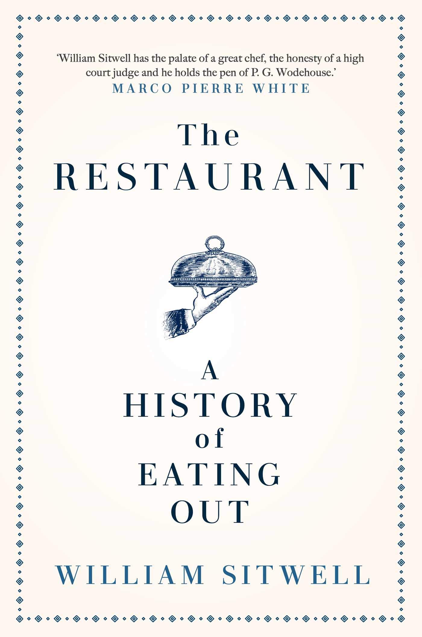 The Restaurant by William Sitwell HARDBACK 9781471179617