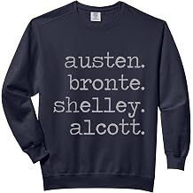 Austen Bronte Shelley Alcott T-Shirt | Female Authors Comfort Colors Adult Sweatshirt
