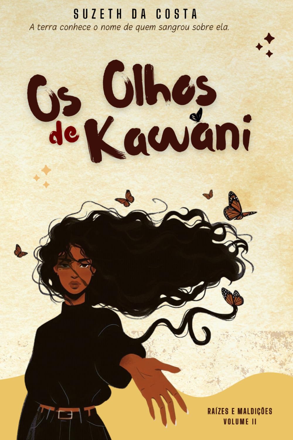 Os Olhos De Kawani (Raízes e Maldições)