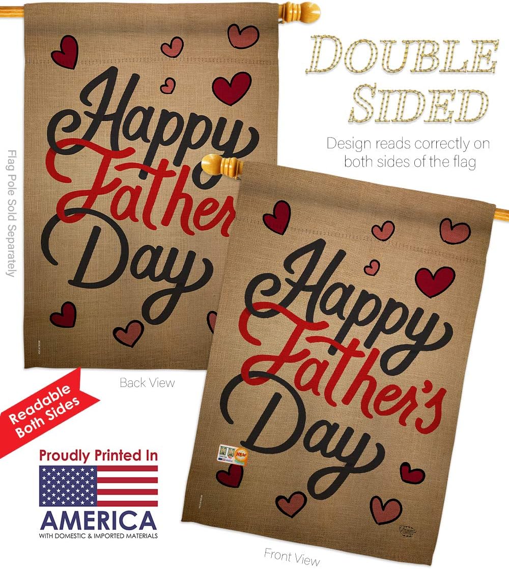 Happy Fathers Day House Flag Family Father Dad Daddy Papa Grandpa Best Parent Sibling Relatives Grandparent Small Decorative Gift Yard Banner Double-Sided Made In USA 28 X 40