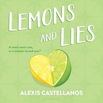Lemons and Lies Audiobook by Alexis Castellanos episode artwork
