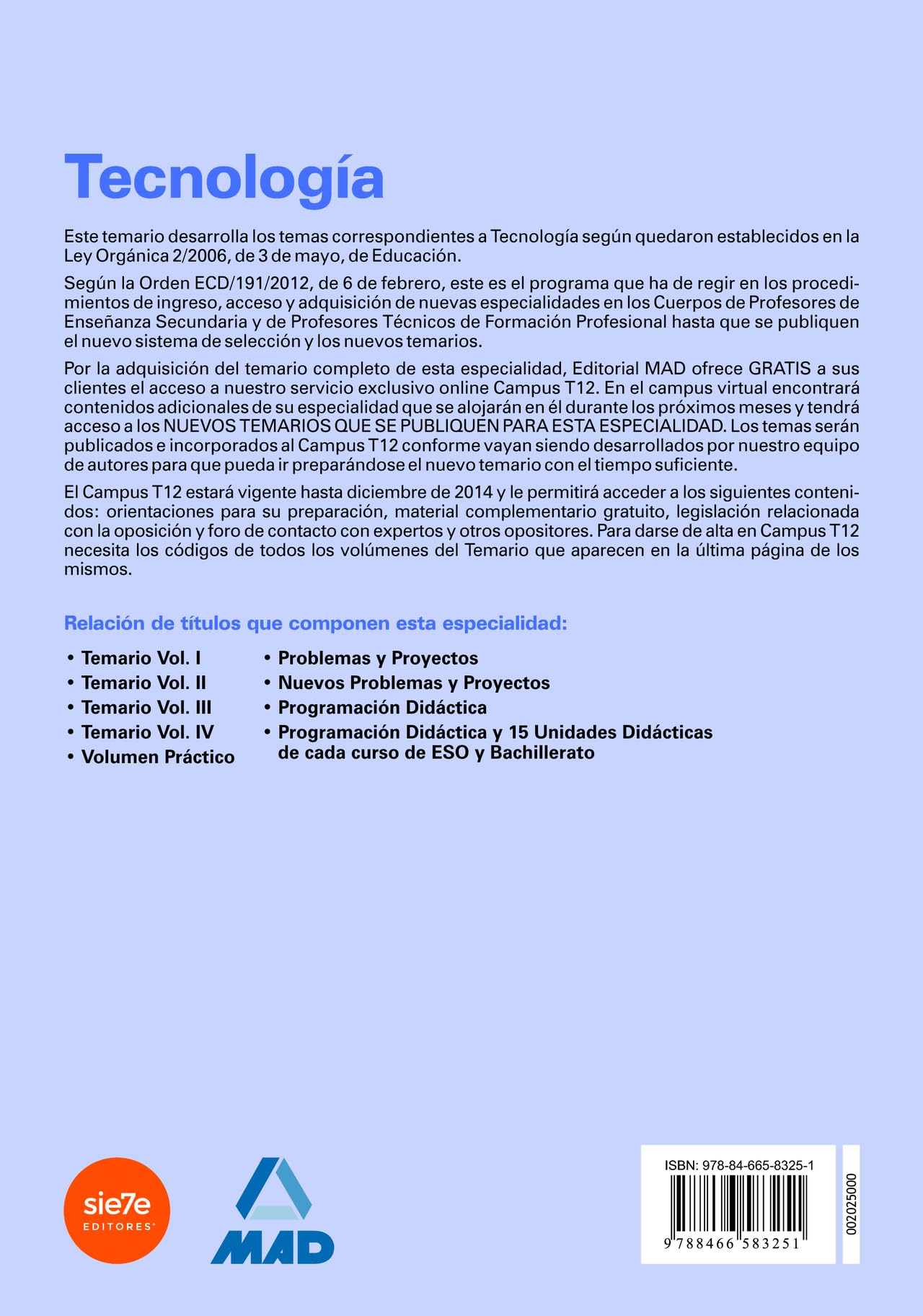 Cuerpo de profesores de enseñanza secundaria. Tecnología. Temario. Volumen ii (Profesores Eso - Fp 2012) - 9788466583251