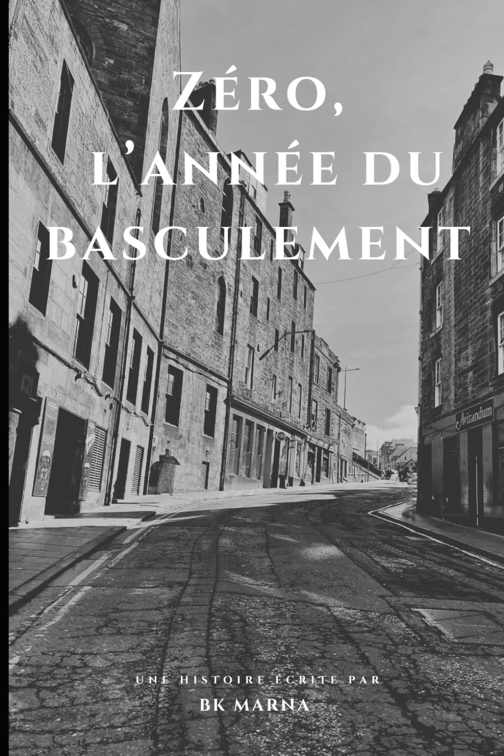 Zéro, l’année du basculement
