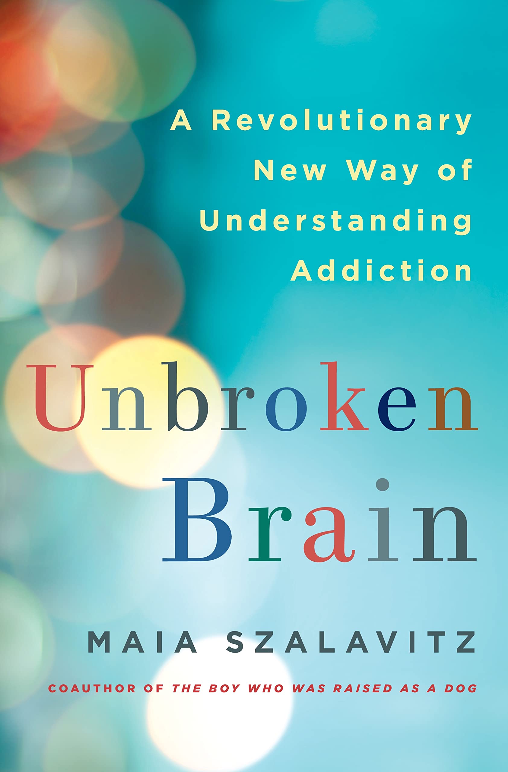 Buy Unbroken Brain — BookShops.in