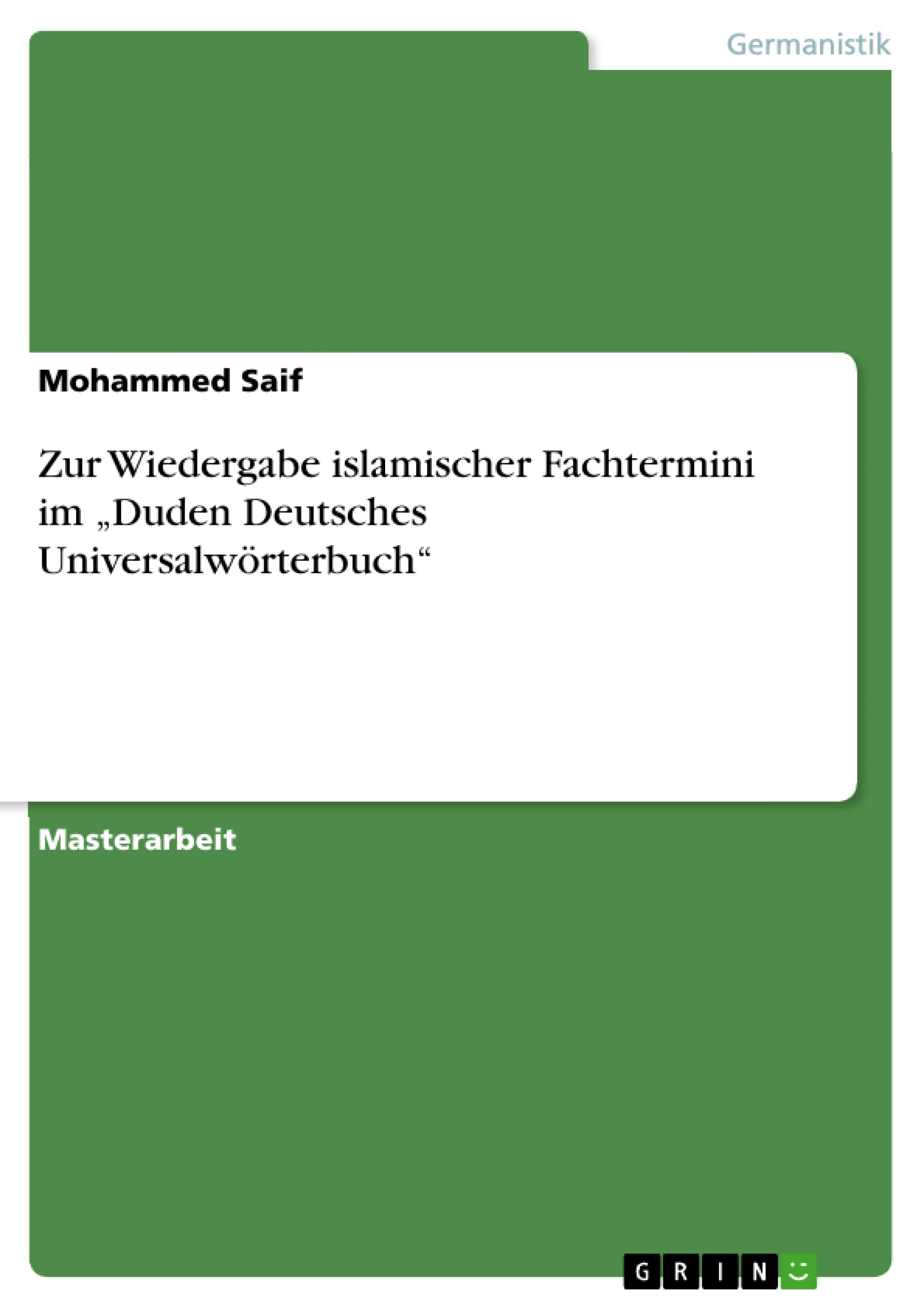 Zur Wiedergabe islamischer Fachtermini im "Duden Deutsches Universalworterbuch" (German Edition)