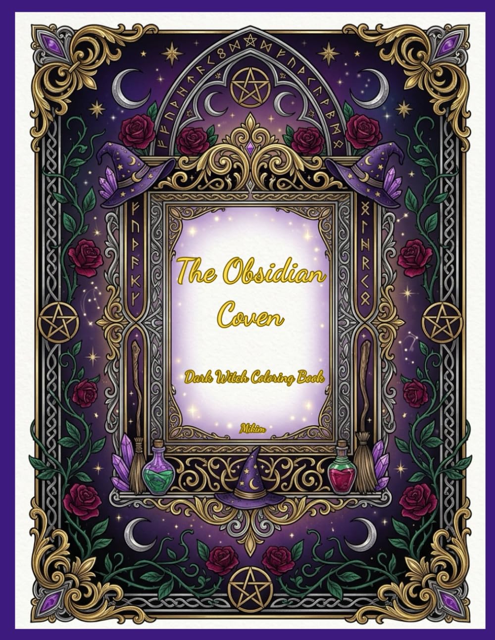 The Obsidian Coven: Dark Witch Coloring Book