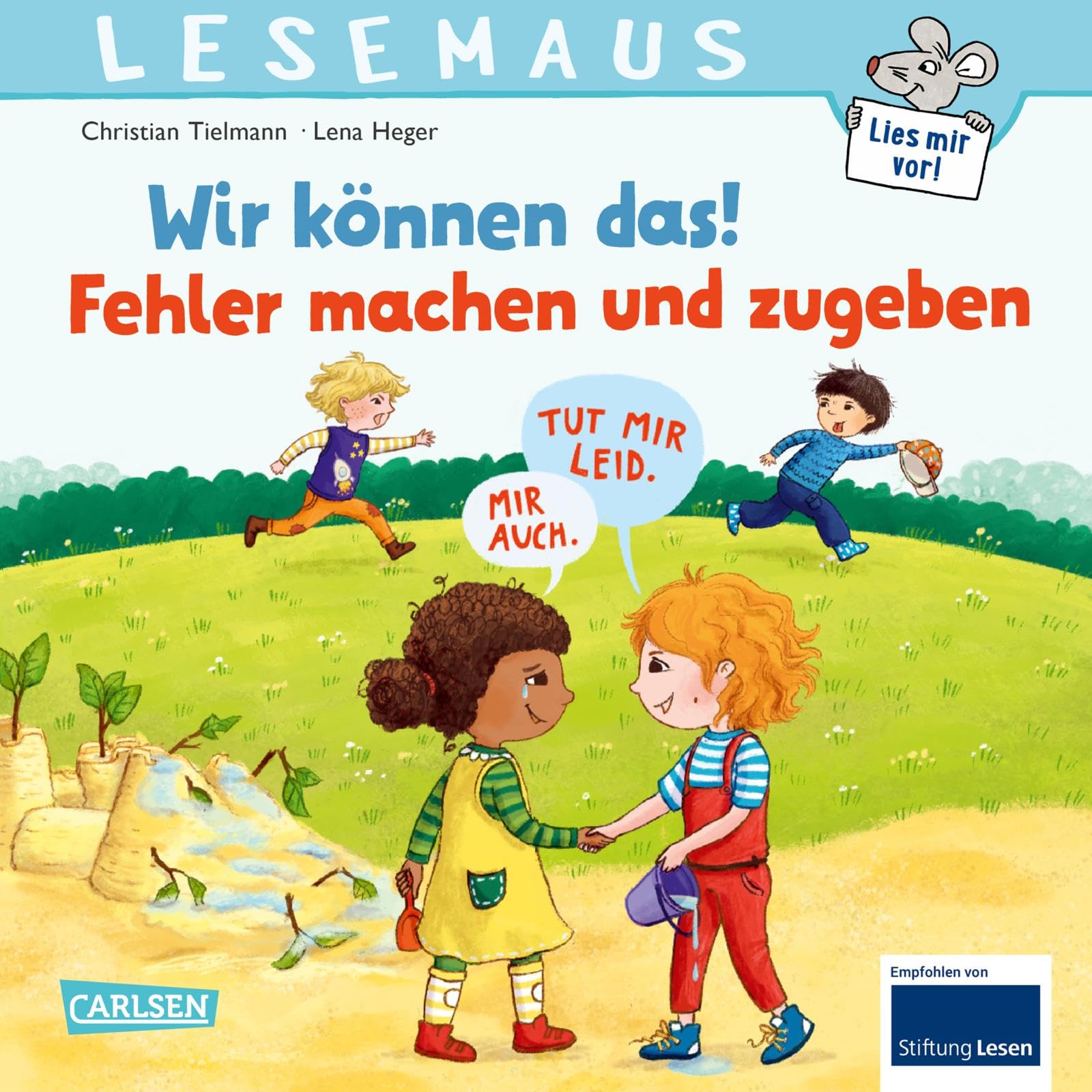 LESEMAUS 134: Wir können das! Fehler machen und zugeben: Ein Bilderbuch zum Erlernen sozialer Kompetenzen | Fröhliche Vorlesegeschichte für ... | spielerische Förderung sozialer Kompetenzen