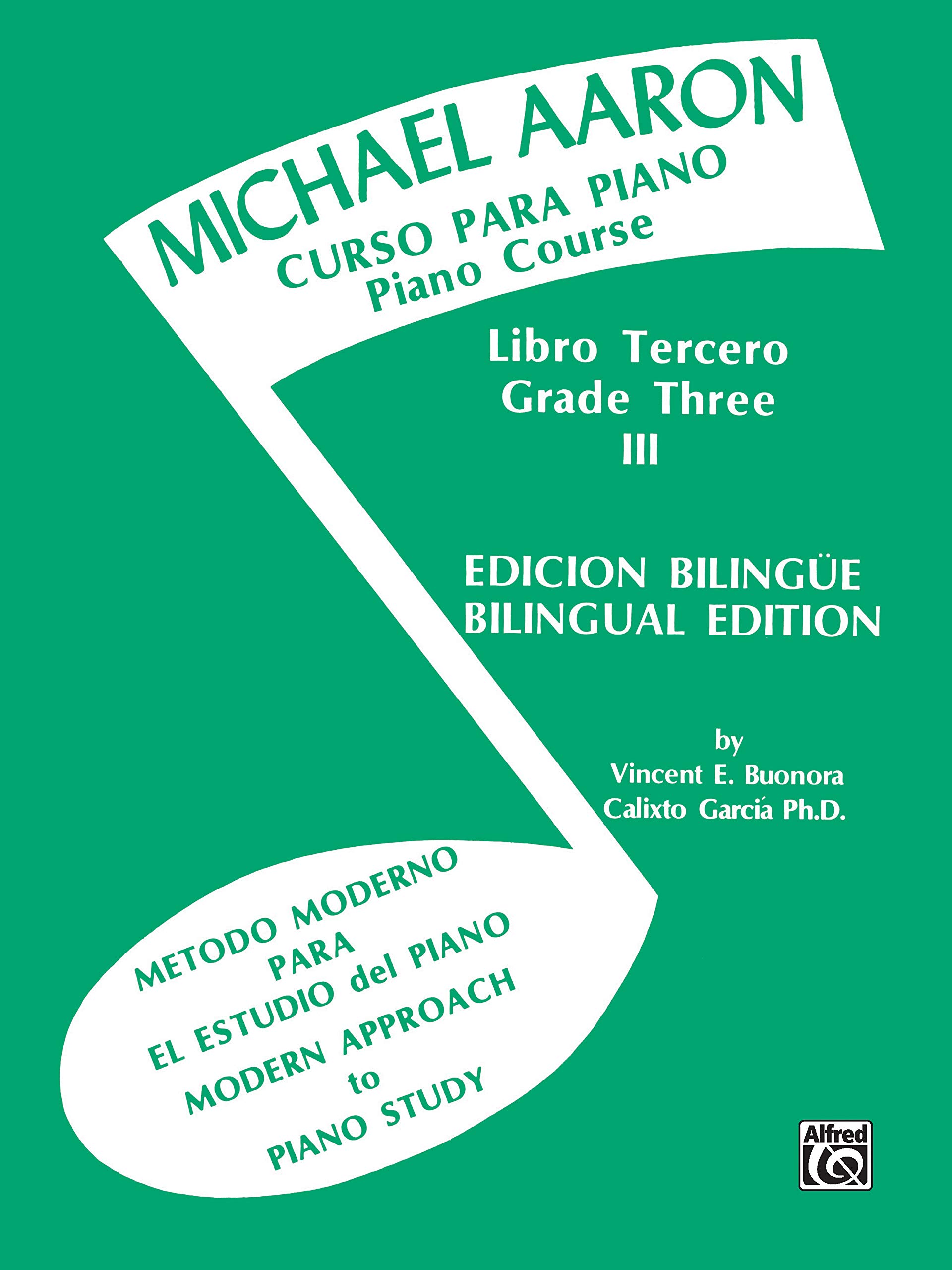 Michael Aaron Piano Course (Curso Para Piano), Bk 3: Spanish, English Language Edition (Michael Aaron Piano Course, Bk 3) (Spanish Edition)