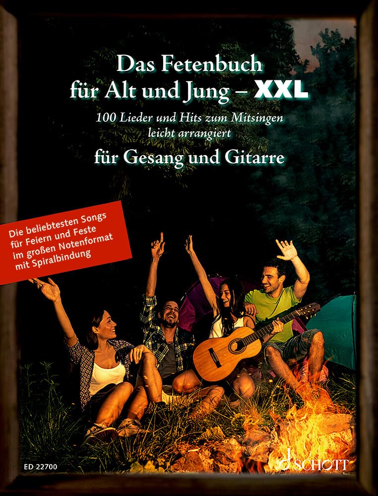 Das Fetenbuch für Alt und Jung - XXL: 100 Lieder und Hits zum Mitsingen, leicht arrangiert für Gesang und Gitarre - im großen Notenformat mit Spiralbindung. voice and guitar. Recueil de chansons.