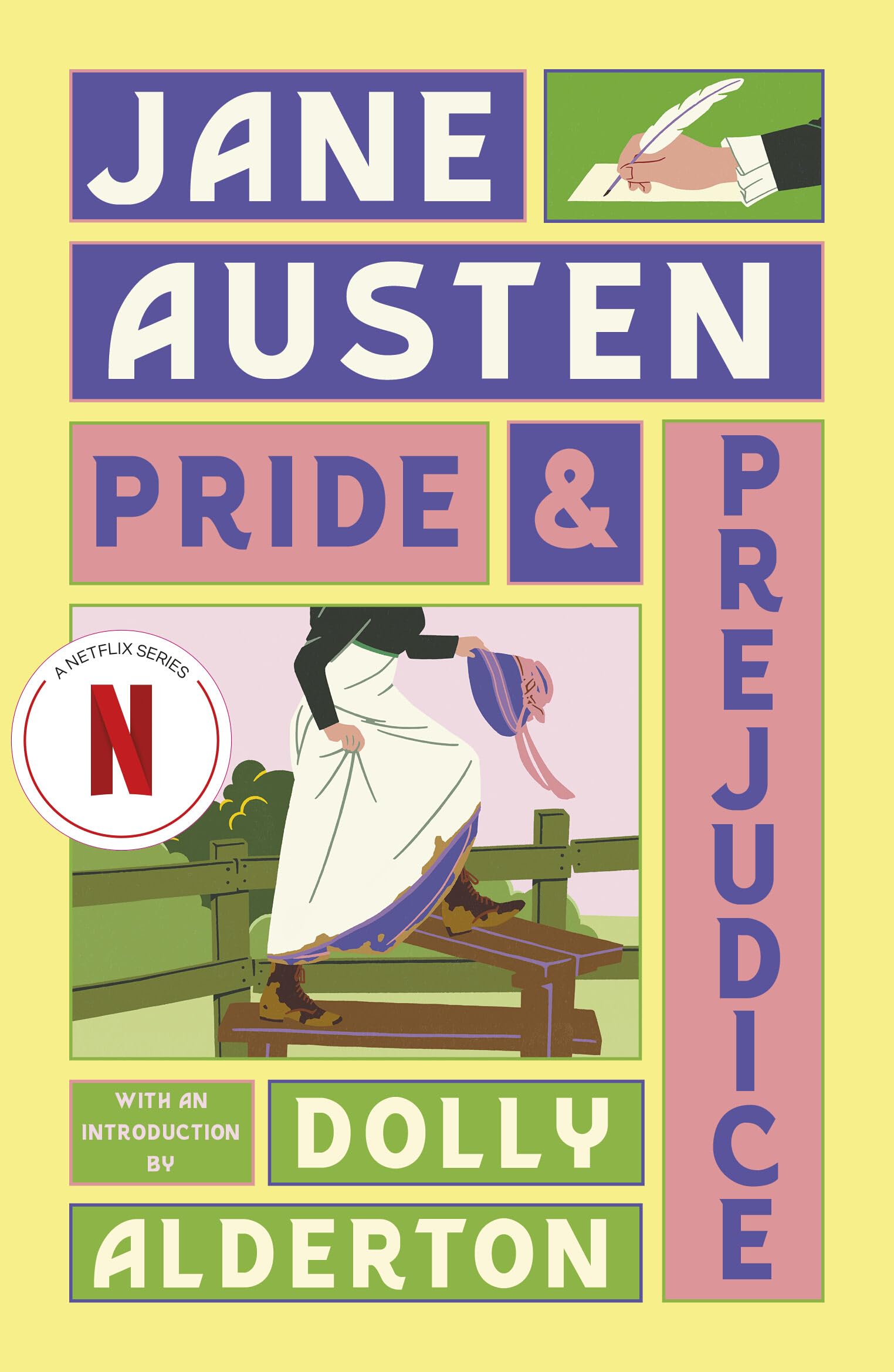Pride and Prejudice (with a new introduction by Dolly Alderton): Soon to be a Netflix TV series - Jane Austen's Classic Romance