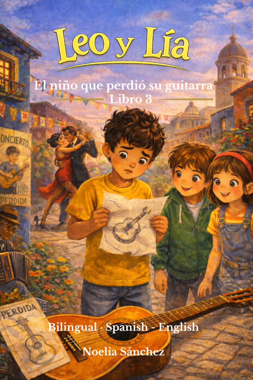 Leo y Lía: El niño que perdió su guitarra