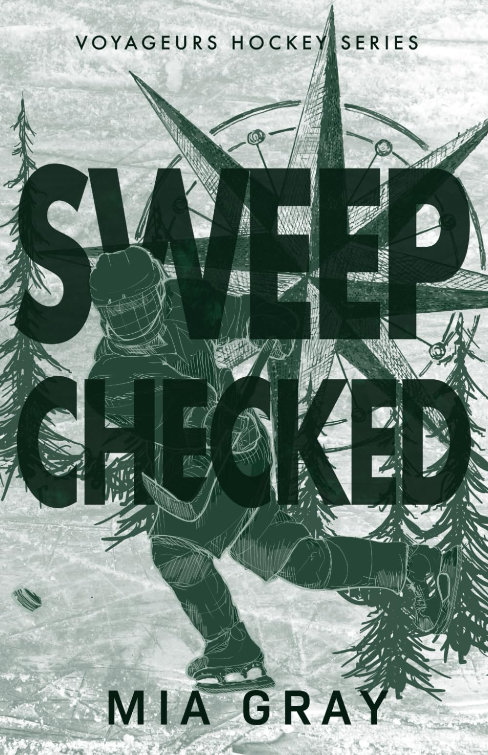 Sweep Checked (Voyageurs Hockey)