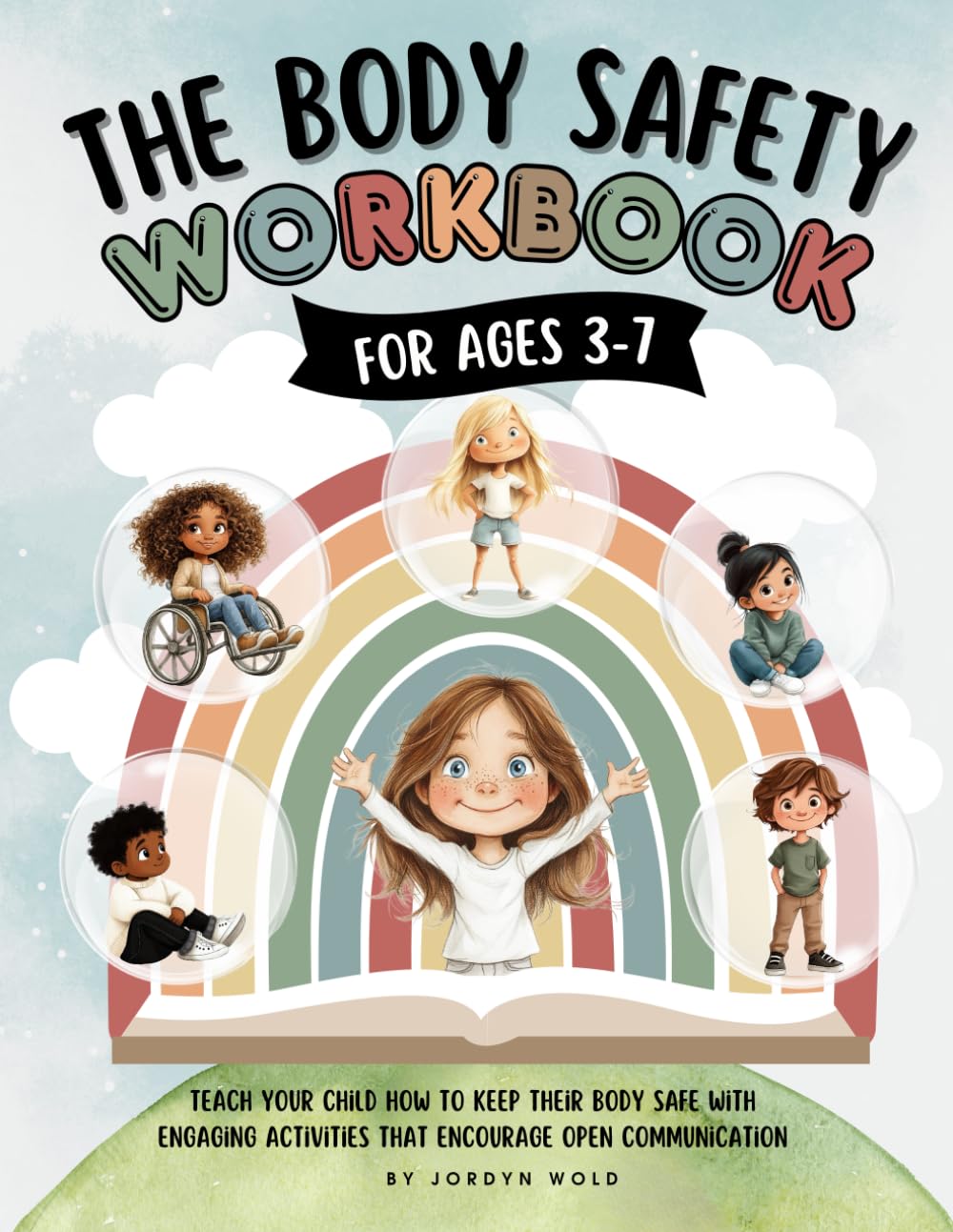 Body Safety Workbook for Kids Ages 3-7: Teaching Body Autonomy