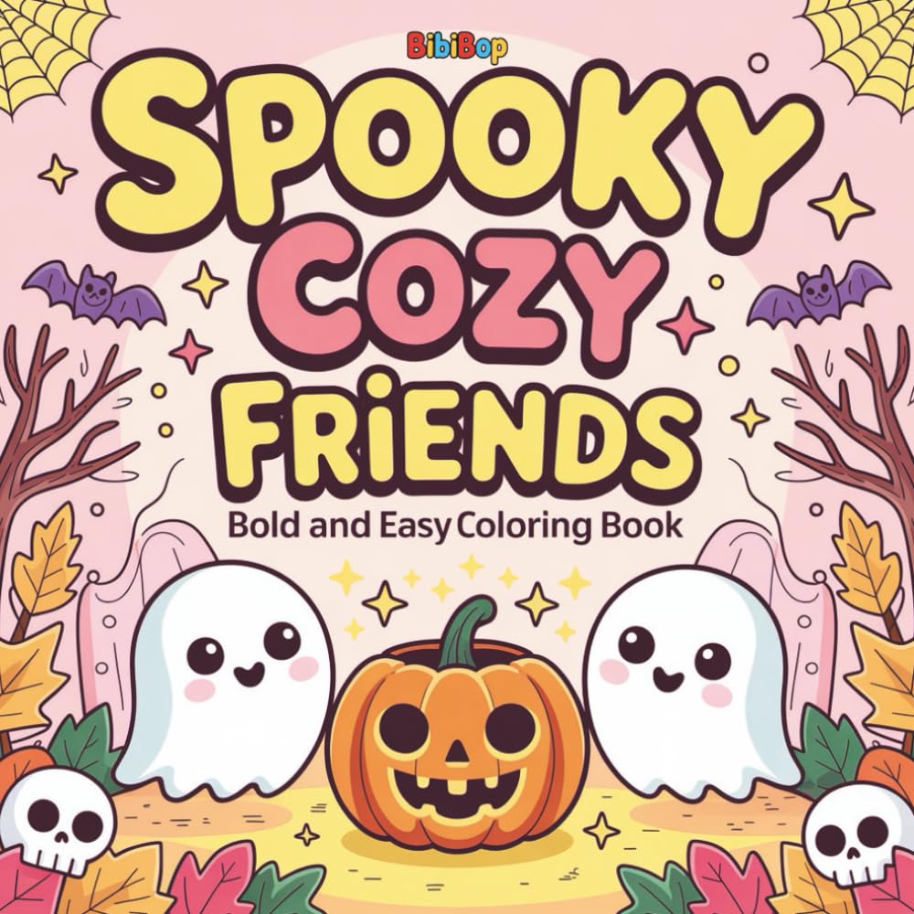 Spooky Cozy Friends Bold And Easy Coloring Book: Cute & Relaxing Halloween Designs for Kids & Adults Stress Relief, Mindfulness, and Creative Fun