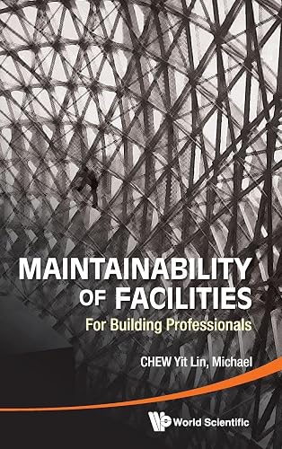 Maintainability of Facilities: For Building Professionals