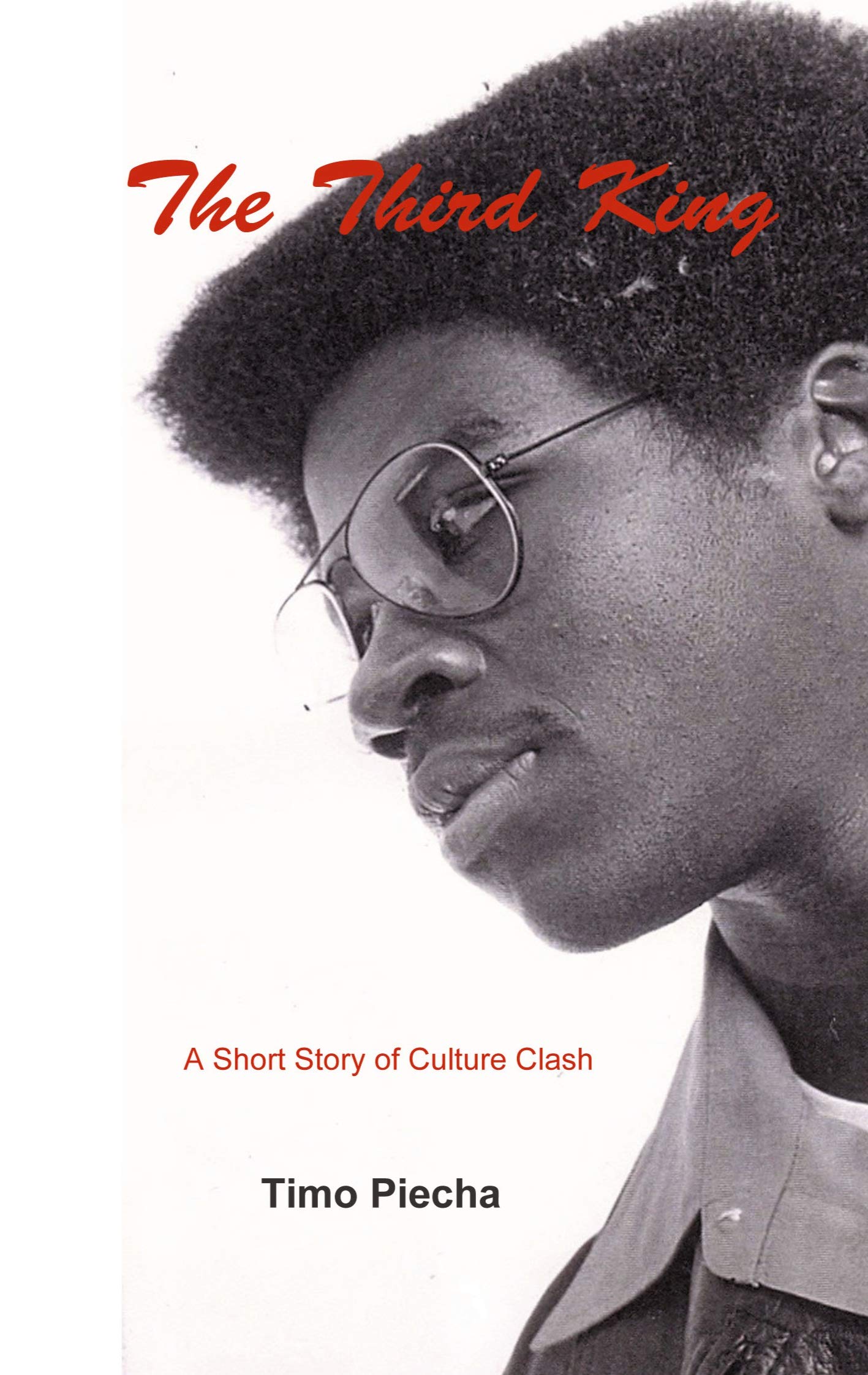 The Third King: A Short Story of Culture Clash